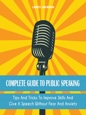 cover image of Complete Guide to Public Speaking